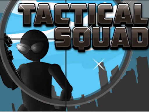 Tactical Squad