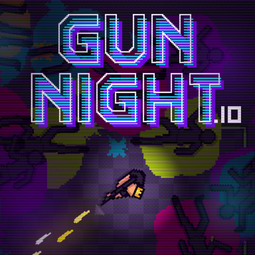 GUN NIGHT IO